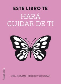 Este libro te hará cuidar de ti
