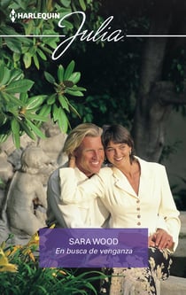 En busca de venganza - El mejor regalo para San Valentín, una novela de Harlequin