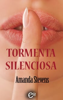Tormenta silenciosa - El mejor regalo para San Valentín, una novela de Harlequin