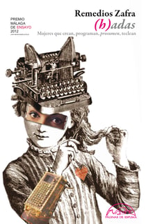 (h)adas - Mujeres que crean, programan, prosumen, teclean