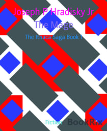 The Mage - The Ithaca Saga Book 1