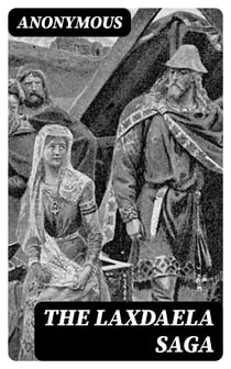 The Laxdaela Saga