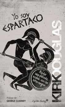 Yo soy Espartaco - Rodar una película, acabar con las listas negras