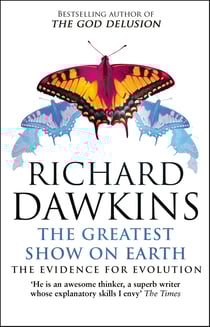 The Greatest Show on Earth - The Evidence for Evolution