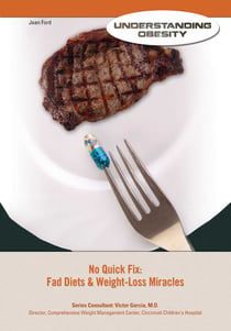 No Quick Fix - Fad Diets & Weight-Loss Miracles