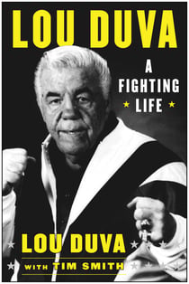 A Fighting Life - My Seven Decades in Boxing