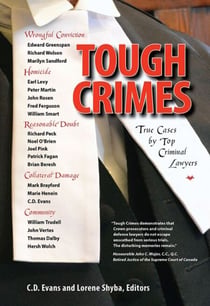 Tough Crimes - True Cases by Top Criminal Lawyers
