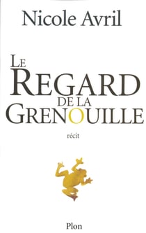 Le regard de la grenouille