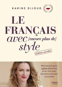 Le Français avec (encore plus de) style