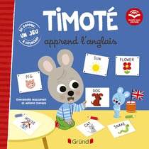 Timoté apprend l'anglais : écoute aussi l'histoire