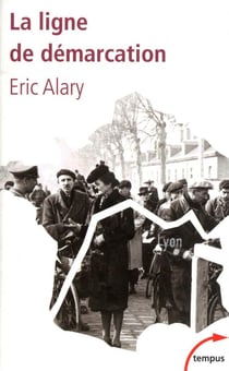 La ligne de démarcation - 1940-1944