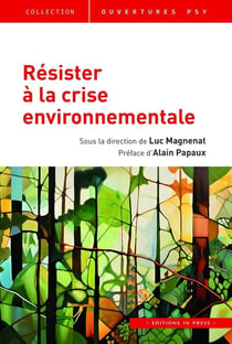 Résister à la crise environnementale