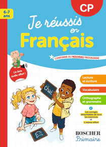 Les cahiers Boscher : Je réussis en français CP