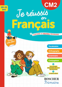 Je réussis en français CM2 (édition 2025)