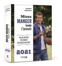 Mieux manger toute l'année (édition 2021)