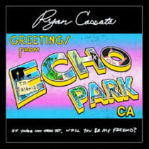 Greetings From Echo Park - édition limitée colorée