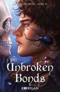 Les liens du destin Tome 6 : Unbroken Bond