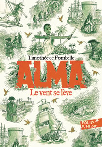 Alma Tome 1 : Le vent se lève