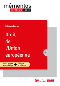 Droit de l'Union européenne : Pour connaître le Droit de l'Union européenne applicable en 2025 (9e édition)