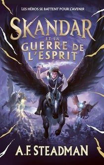 Skandar Tome 5 : Skandar et la guerre de l'esprit