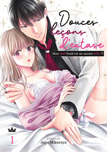 Douces leçons d'extase Tome 1