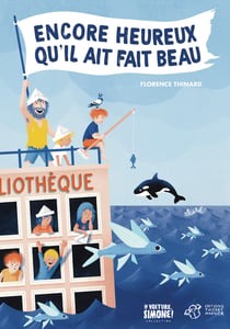 Encore heureux qu'il ait fait beau