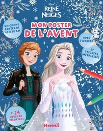 Disney la reine des neiges - mon poster de l'avent - 24 jours de coloriage - un grand poster de 40x60cm - avec stickers et stickers métallisés