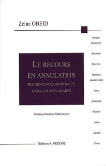 Le recours en annulation des sentences arbitrales dans les pays arabes