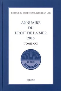 Annuaire du droit de la mer n° 21. 2016