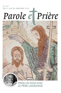 Parole et prière n.187 : Prier un mois avec le père Lagrange