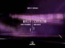 Mahler Scartazzini Complete Symphonies 8 &t 9