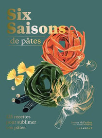 Six saisons of pasta