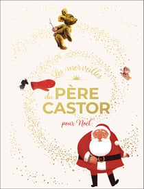 Les merveilles du Père Castor : Pour Noël