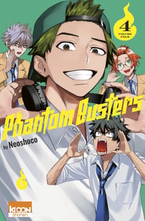 Phantom Busters Tome 4
