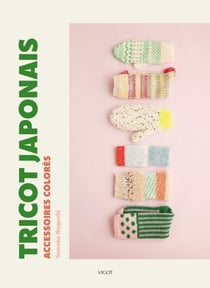 Tricot japonais : Accessoires colorés