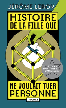 Histoire de la fille qui ne voulait tuer personne