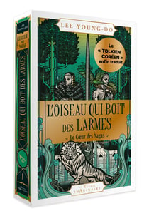 L'oiseau qui boit des larmes Tome 1 : Le Coeur des Nagas