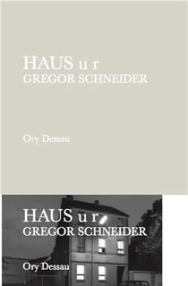 Gregor schneider haus u r /anglais/allemand