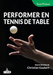 Performer en tennis de table