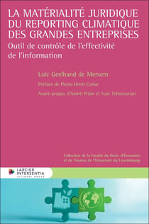 La matérialité juridique du reporting climatique des grandes entreprises : Outil de contrôle de l'effectivité de l'information
