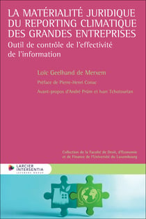 La matérialité juridique du reporting climatique des grandes entreprises : Outil de contrôle de l'effectivité de l'information