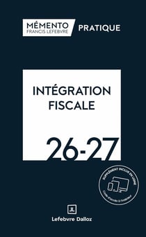 Mémento expert : Intégration fiscale (édition 2026/2027)