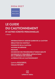 Le guide du cautionnement (édition 2026/2027)
