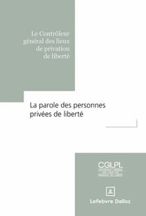 La parole des personnes privées de liberté - Liberté