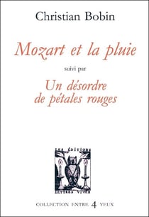 Mozart et la pluie : Un désordre de pétales rouges
