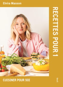 Recettes pour 1 : Cuisiner pour soi