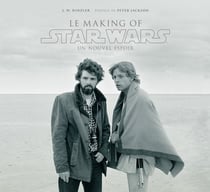 Star Wars, le making of un nouvel espoir