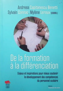De la formation à la différenciation : Enjeux et inspirations pour mieux soutenir le développement des compétences du personnel scolaire