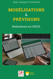 Modélisations & prévisions : Réalisations sur Excel