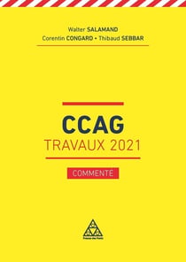 CCAG : Travaux 2021 : commenté